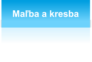 Maľba a kresba